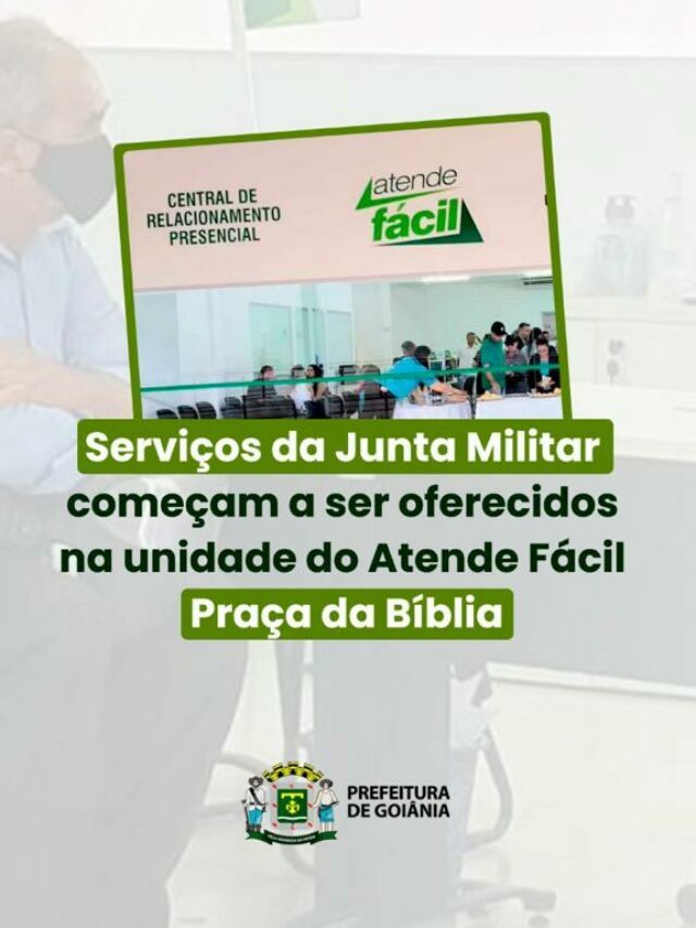 Serviços da Junta Militar no Atende Fácil Praça da Bíblia